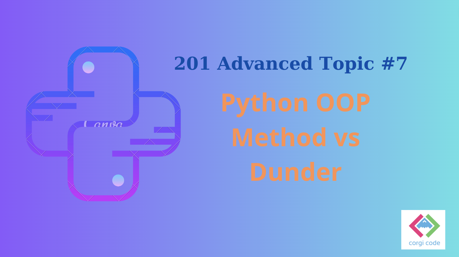 Python 201 object oriented programming method and dunder