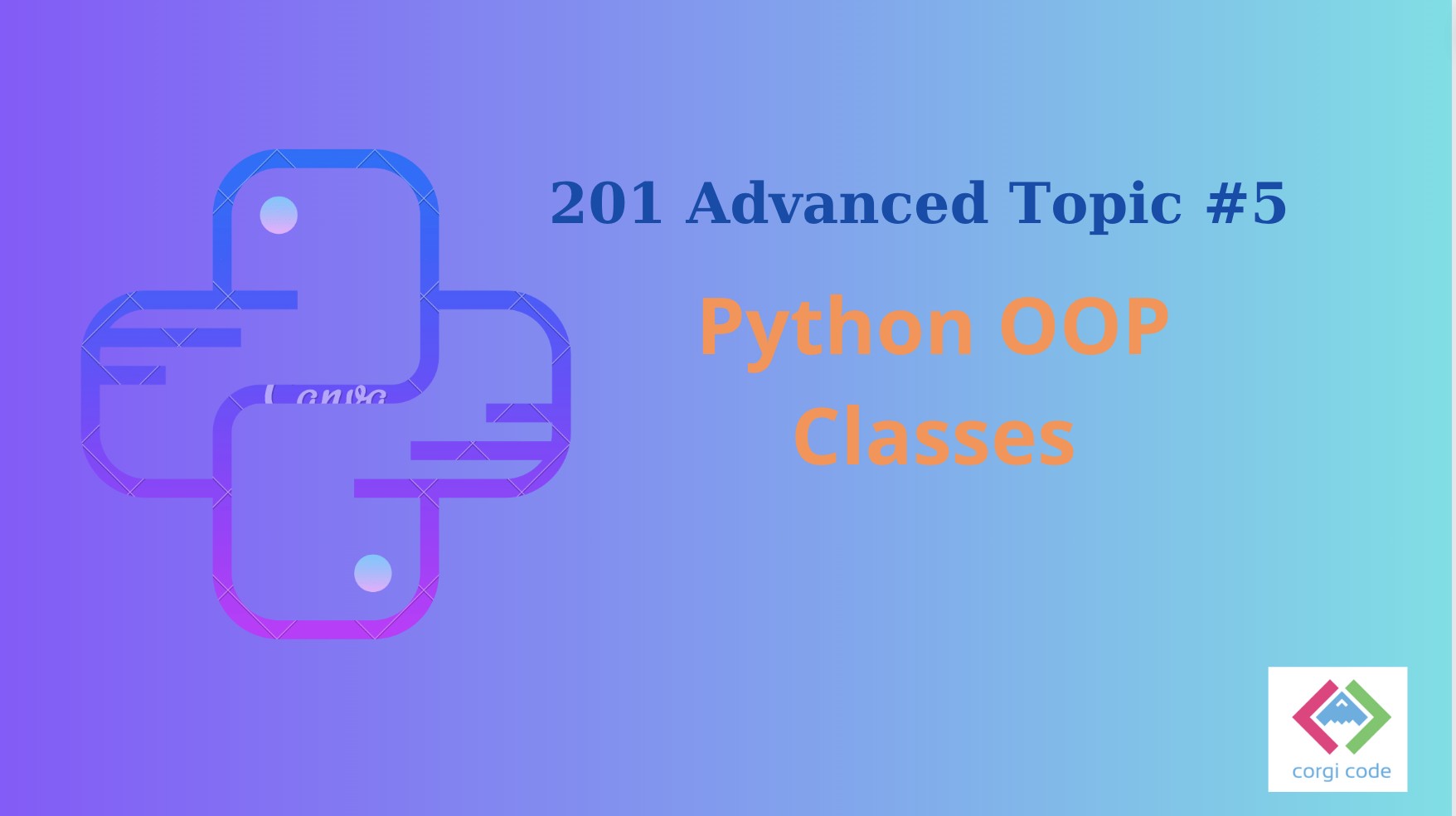 python 202 Object oriented programming classes