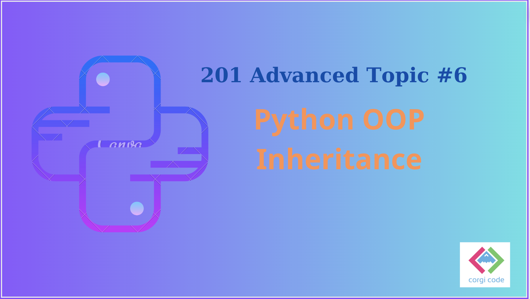 python 201 Object oriented programming inheritance