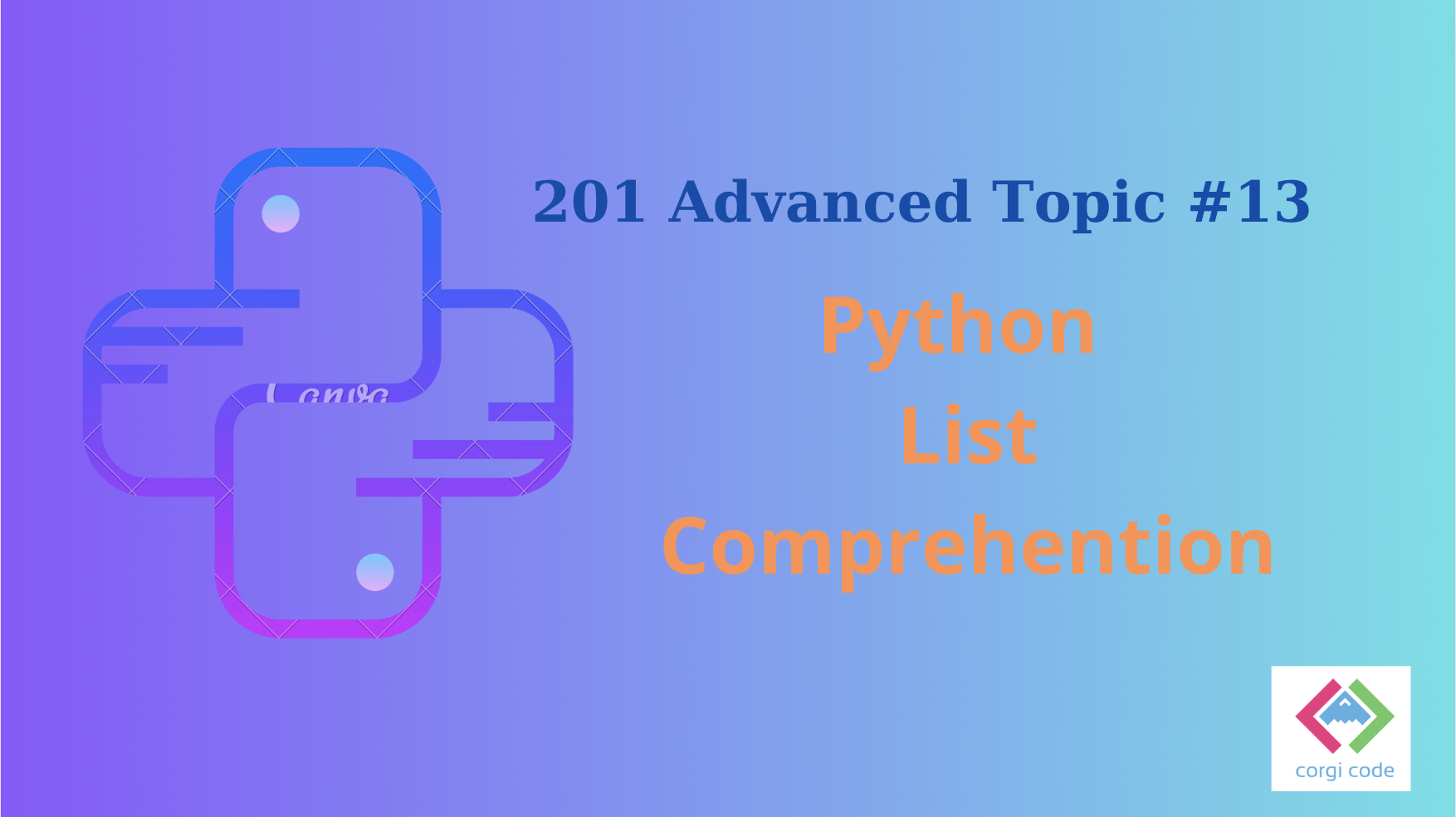 python 201 list comprehension