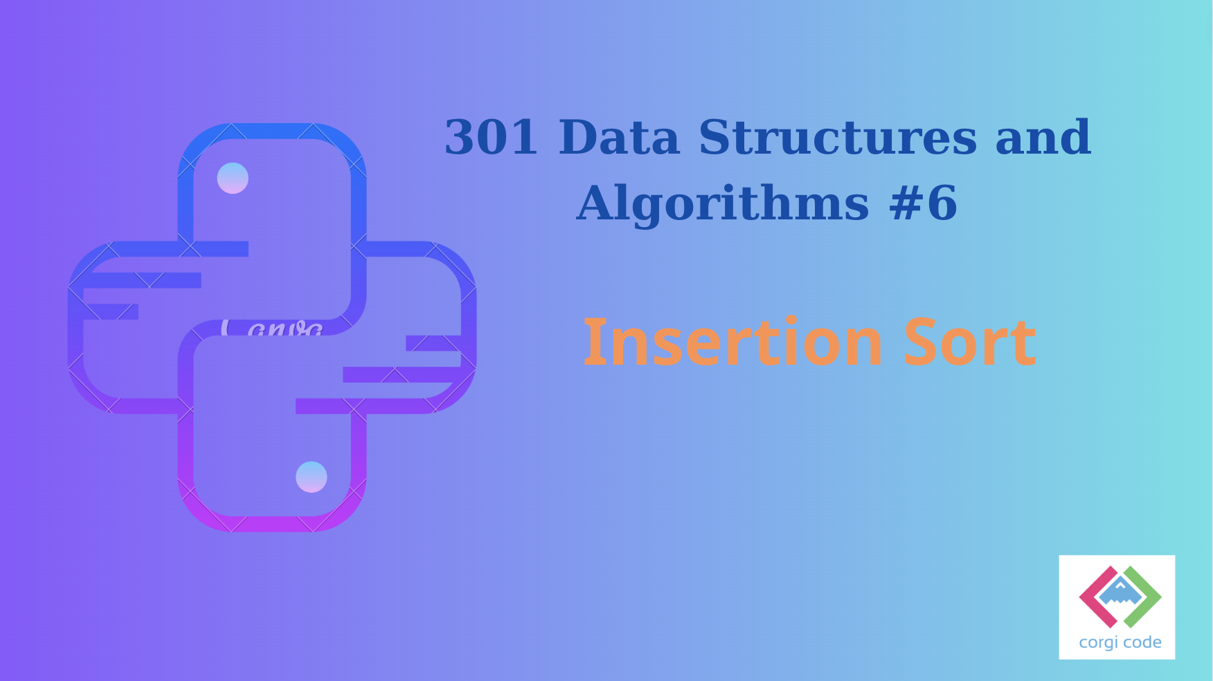 python 301 algorithms insertion sort