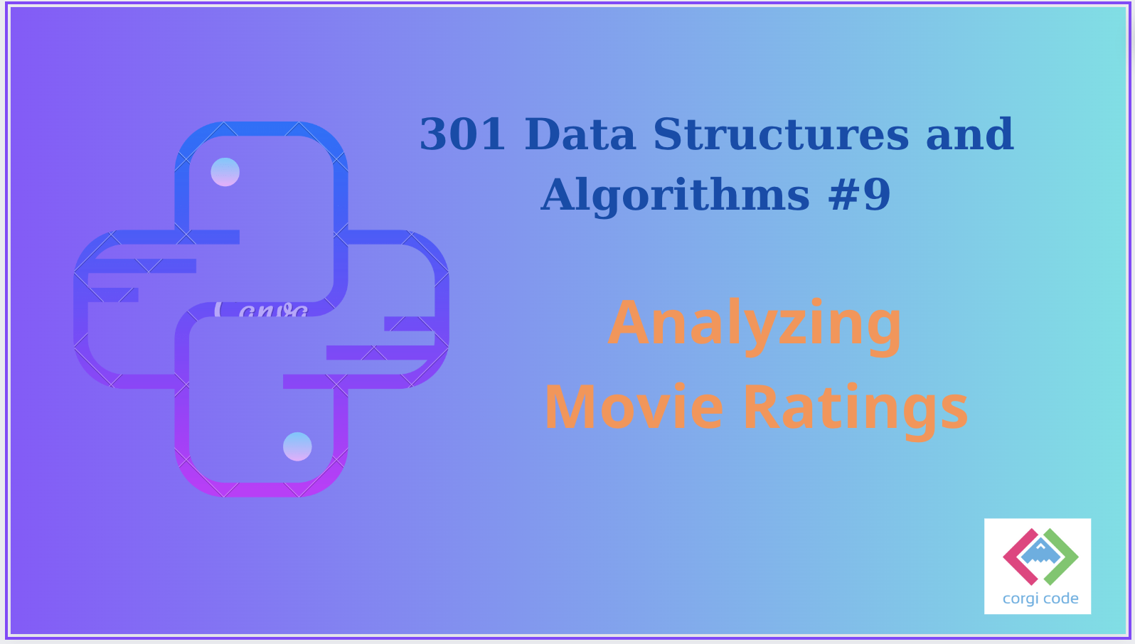 python 301 data structure analyzing movie rating