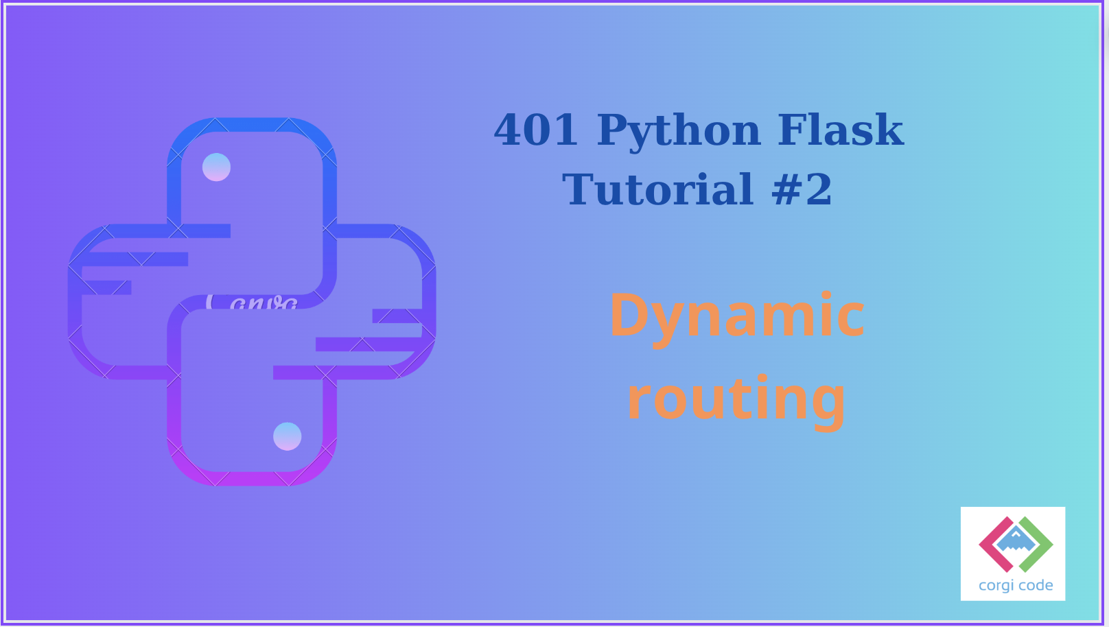 python flask tutorial dynamic routing
